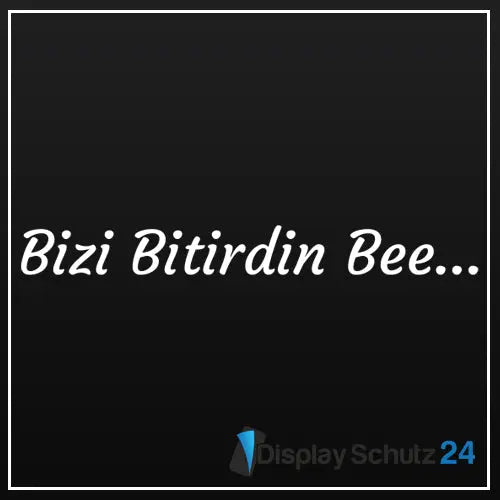 Bizi Bitirdin Bee... - Sticker - Display Schutz24