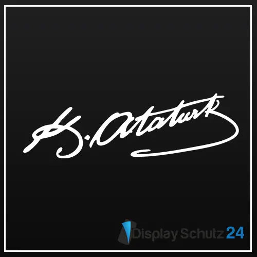 Atatürk Unterschrift - Sticker - Display Schutz24