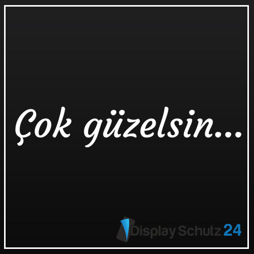 Çok Güzelsin - Sticker Display Schutz24