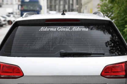 Aldırma Gönül, Aldırma