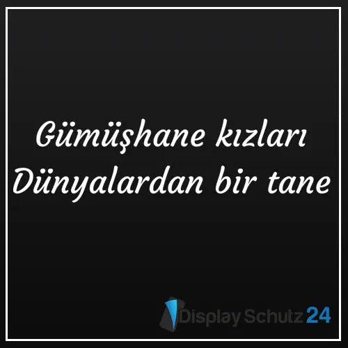 Gümüşhane kızları Dünyalardan bir tane - Sticker - Display Schutz24